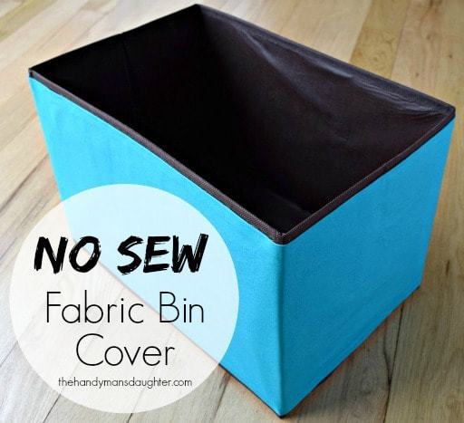 Changing up your decor but don't want to shell out money for more of those handy fabric bins in a new color? Follow this simple tutorial to cover those old bins with new fabric with no sewing required! - The Handyman's Daughter