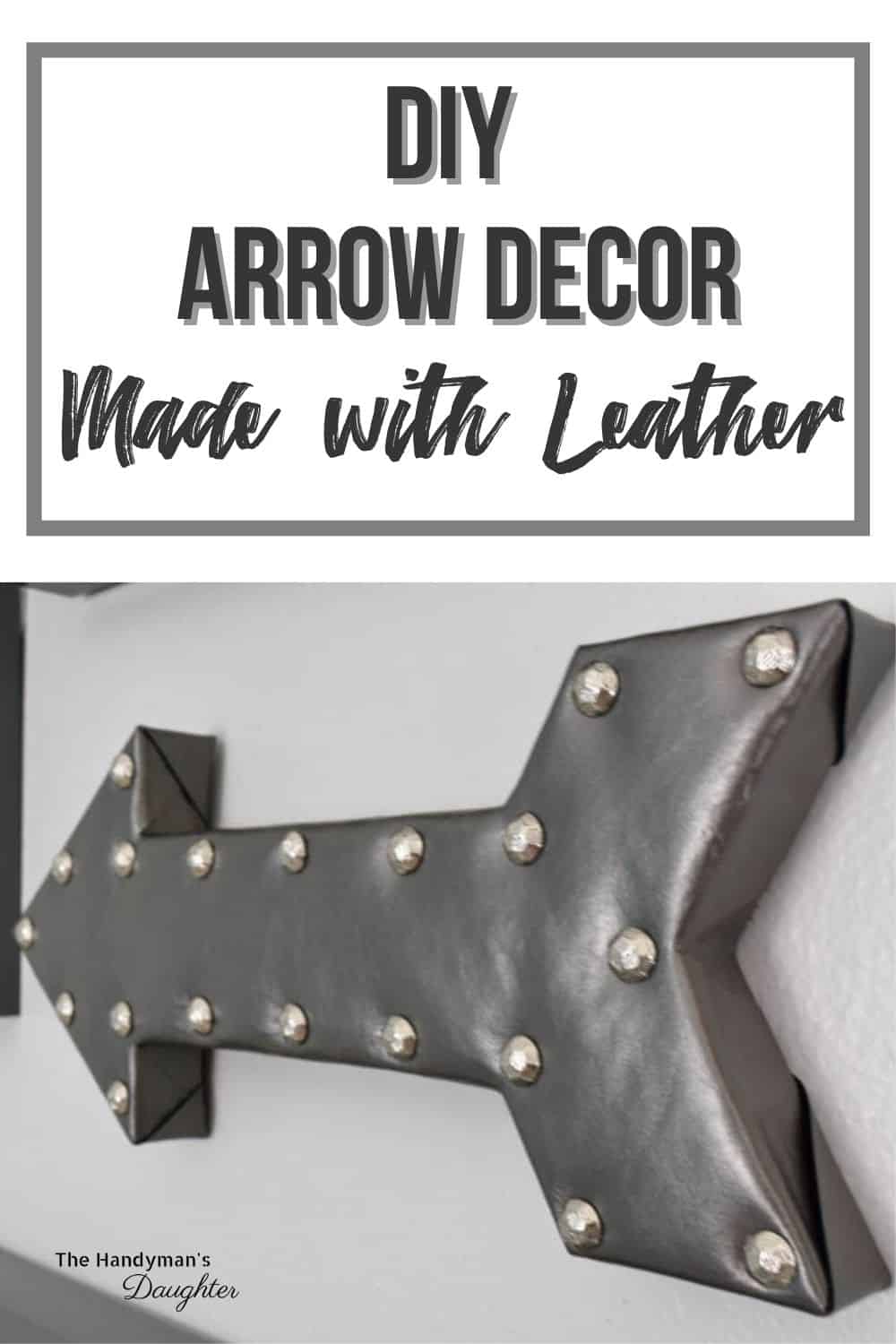 Leather DIY arrow decor