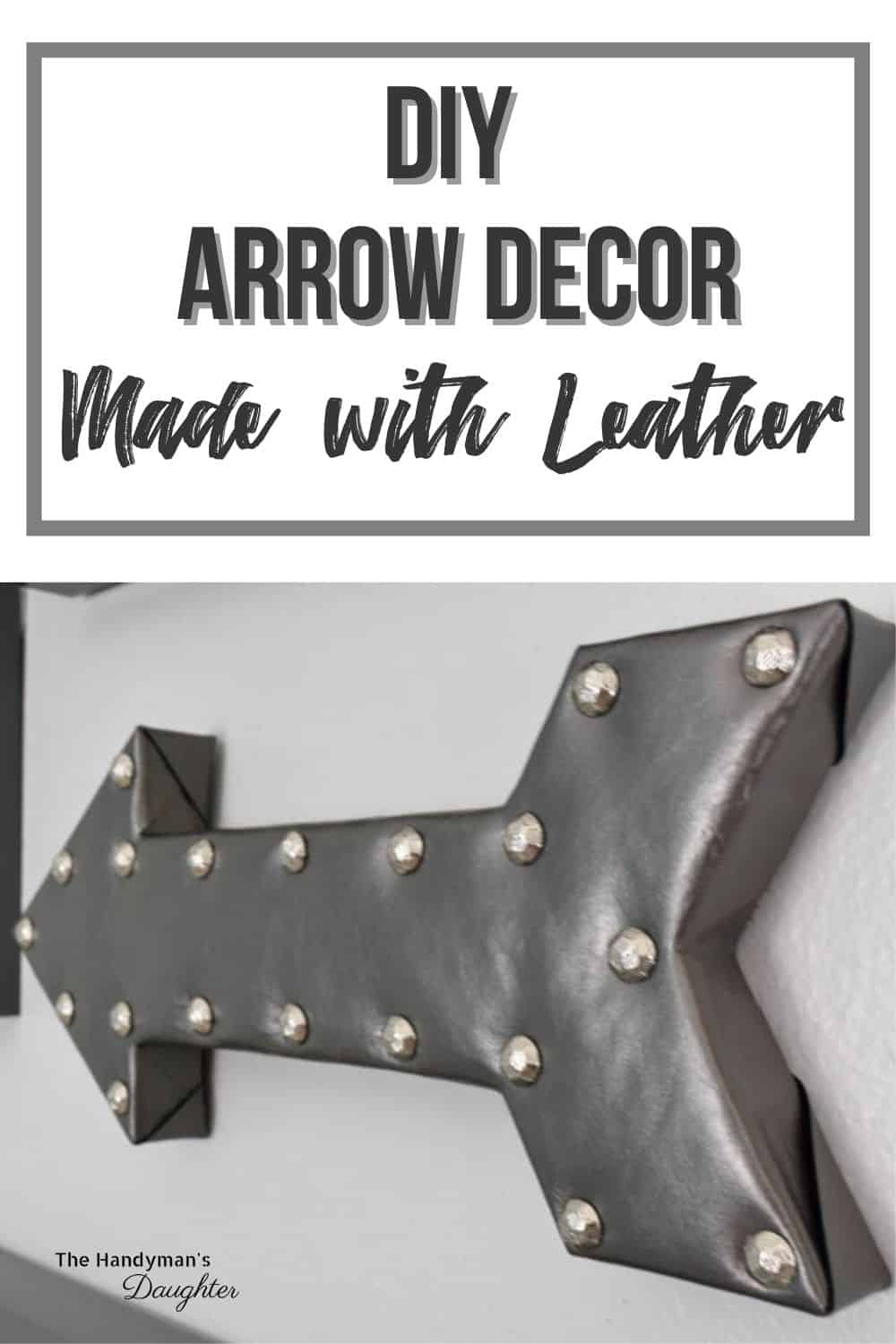 Leather DIY arrow decor