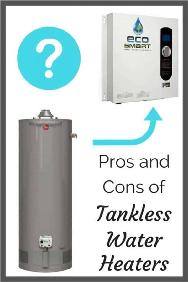 Pros and Cons of Tankless Water Heaters The Handyman's Daughter