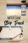 miter saw stop track and fence