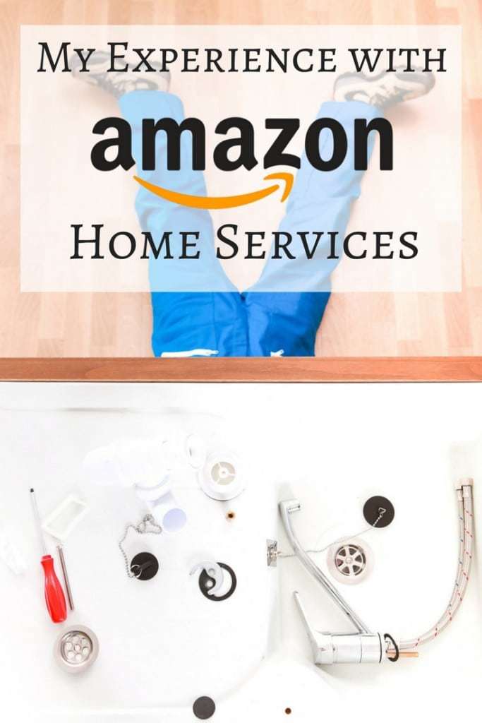 My Experience with Amazon Home Services The Handyman's Daughter