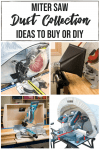 four miter saw dust collection methods