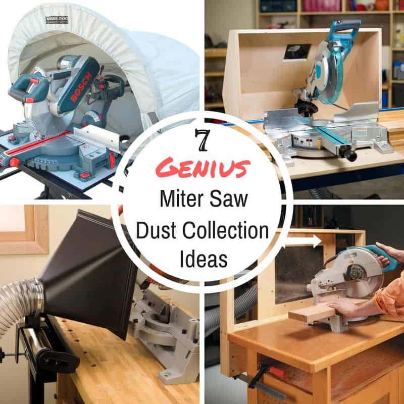 7 Genius Miter Saw Dust Collection Ideas