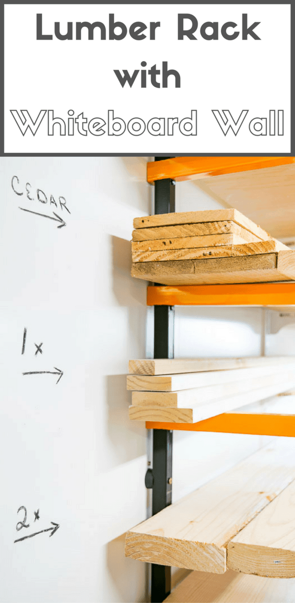 lumber rack labeled with whiteboard wall