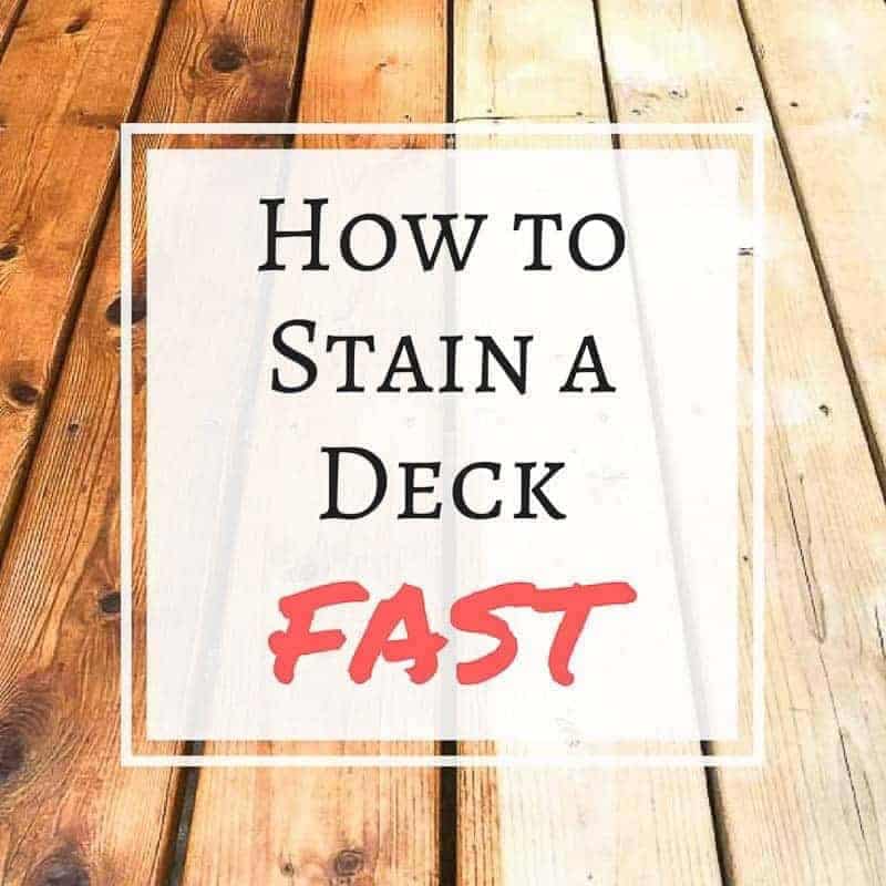 before and after of deck stain with text overlay reading How to Stain a Deck FAST