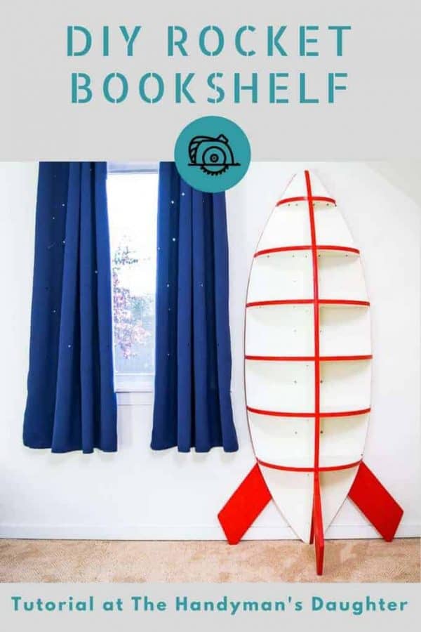 Blast off with this DIY rocket bookshelf! Perfect for a space themed bedroom! Get the tutorial and free woodworking plans at The Handyman's Daughter. | kids room | kids furniture | playroom idea | DIY furniture
