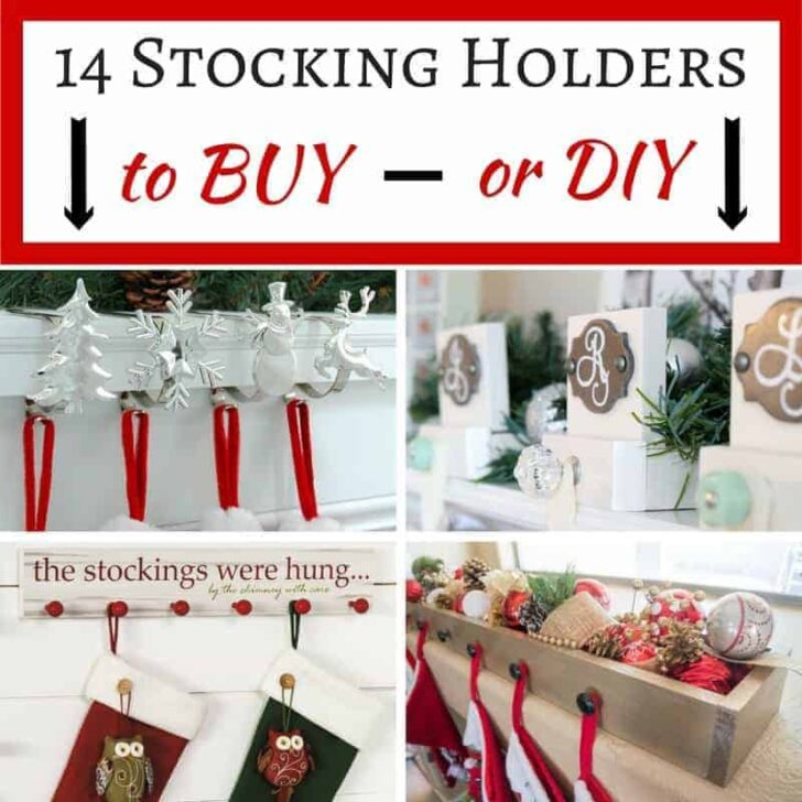 stocking holders to buy or DIY