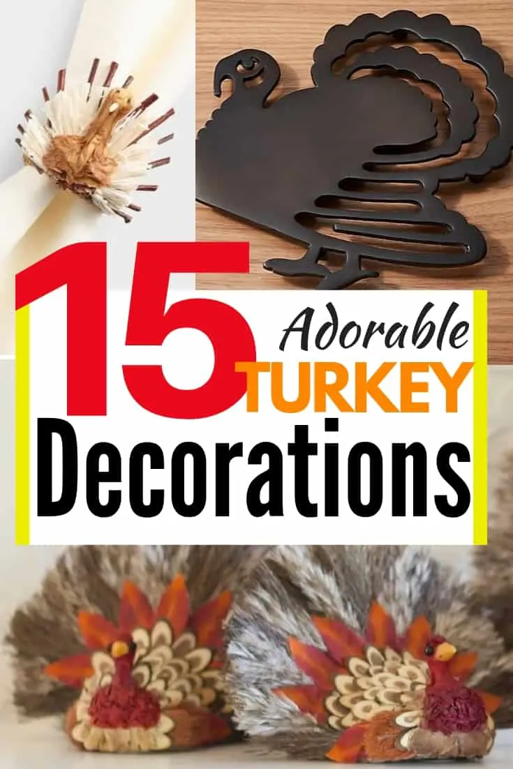 15 Thanksgiving Turkey Decorations