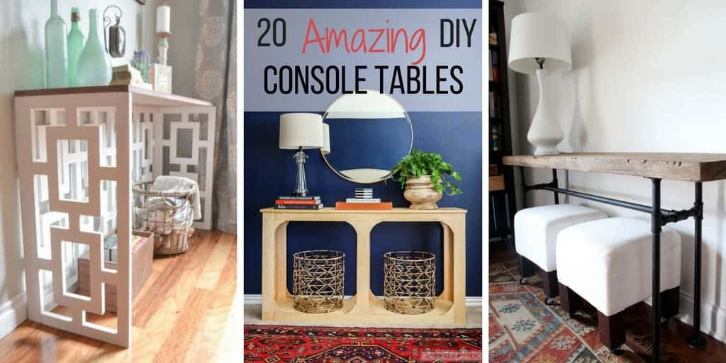 20 Amazing DIY Console Tables The Handyman's Daughter