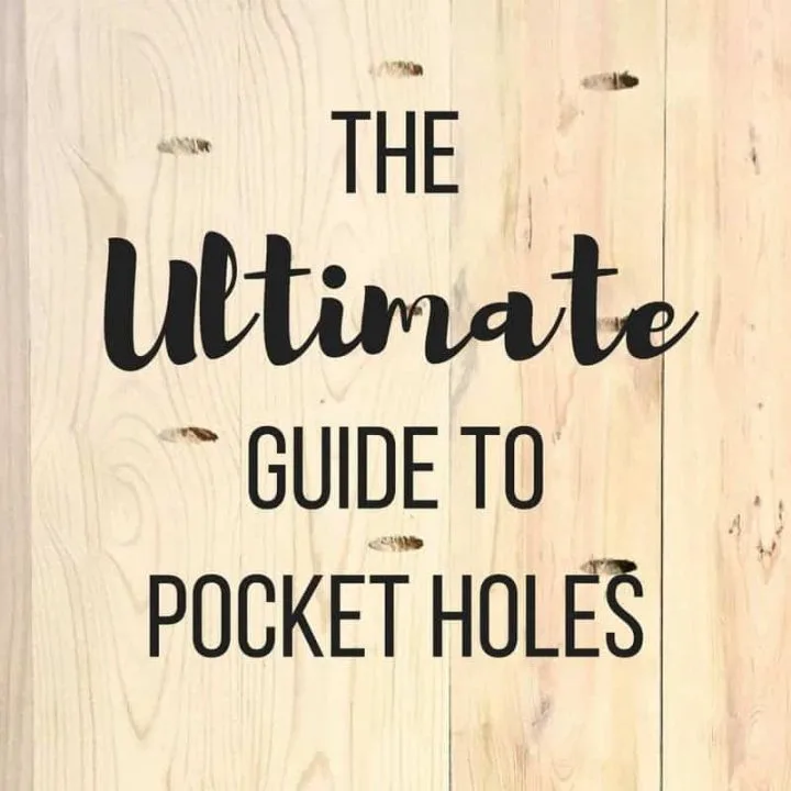 square image of boards with pocket holes and text overlay "The Ultimate Guide to Pocket Holes"