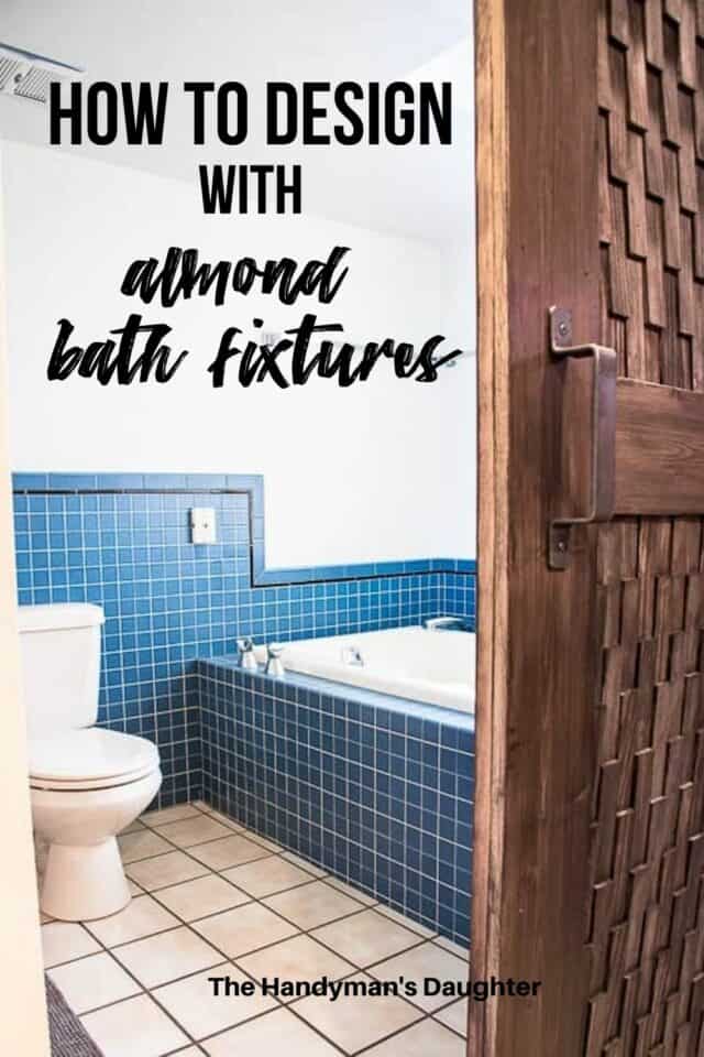 Designing Around Almond Bathroom Fixtures The Handyman's Daughter