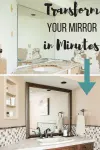 transform your builder basic mirror into a gorgeous custom framed mirror with this simple kit