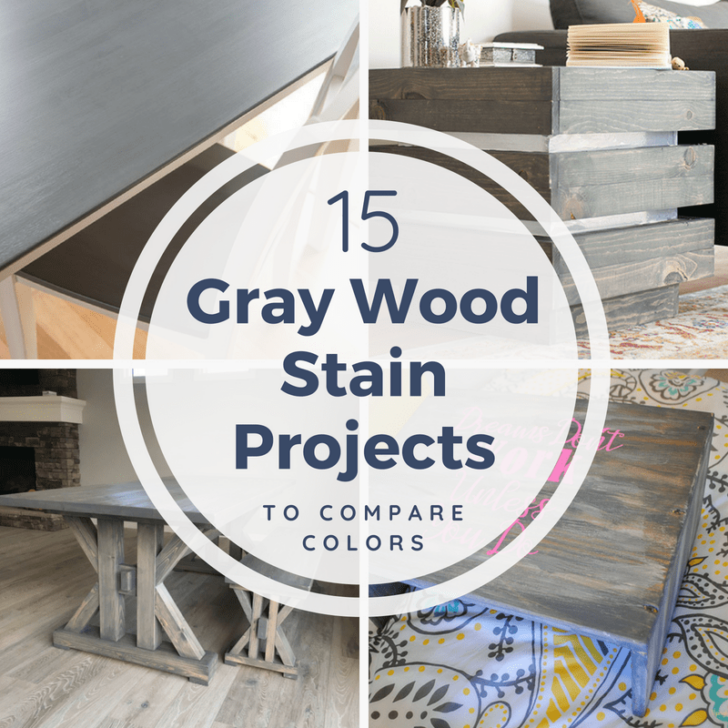 15 Gray Wood Stain Projects collage
