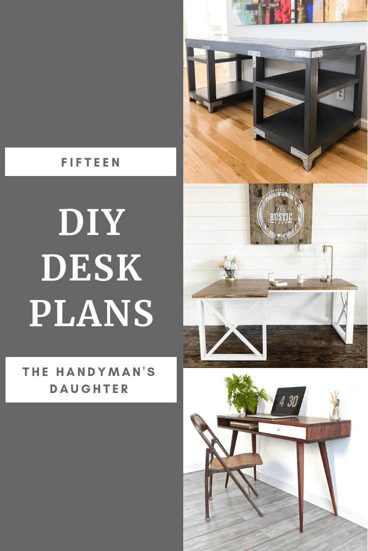 15 DIY Desk Plans to Build for your Home Office - The Handyman's Daughter