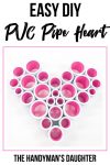 Easy DIY PVC Pipe Heart with white outside and pink inside pipes