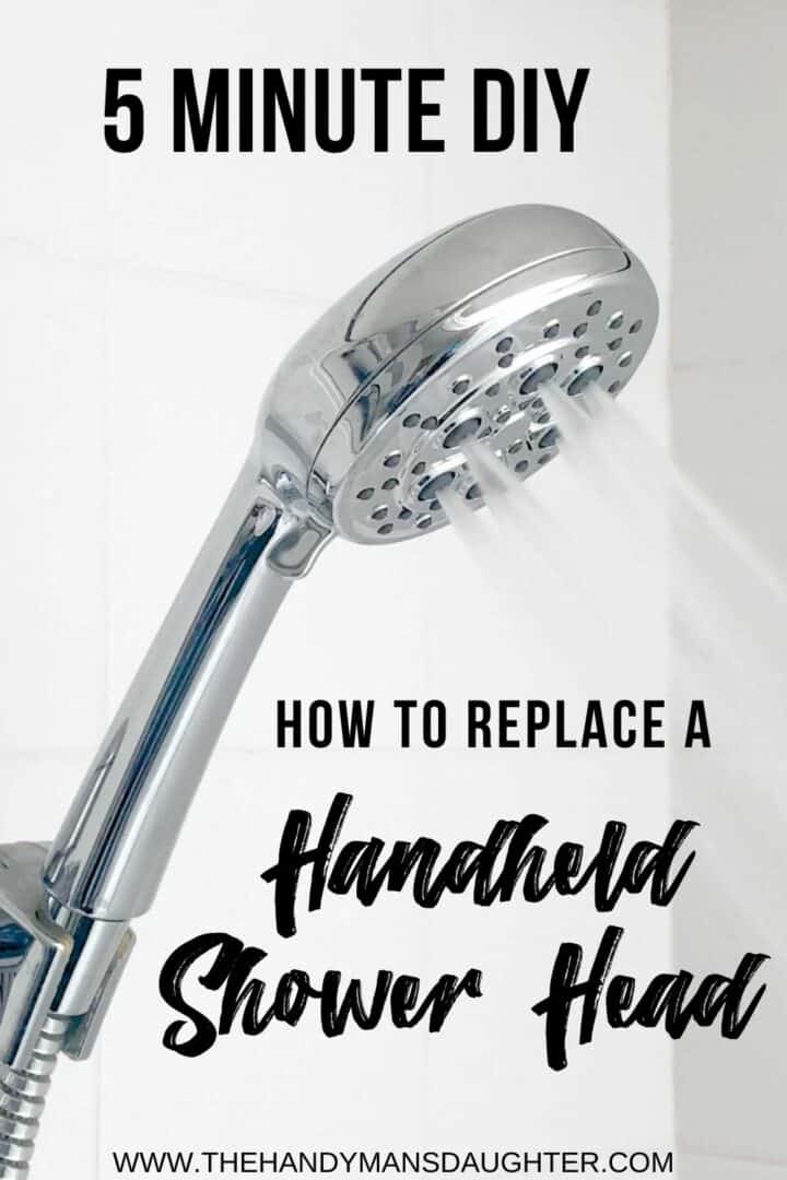 How to Replace a Handheld Shower Head - The Handyman's Daughter