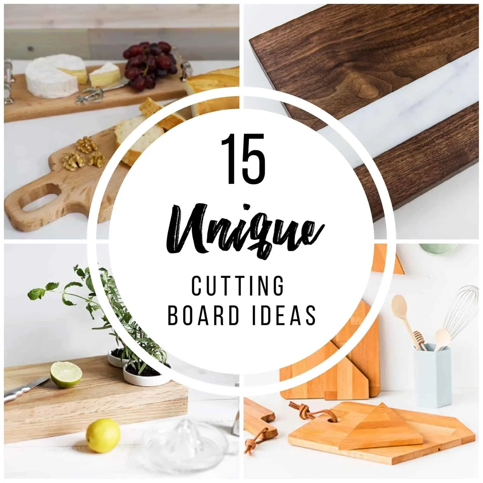 collage of cutting boards with text overlay reading 15 Unique Cutting Board Ideas