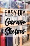 easy DIY garage shelves
