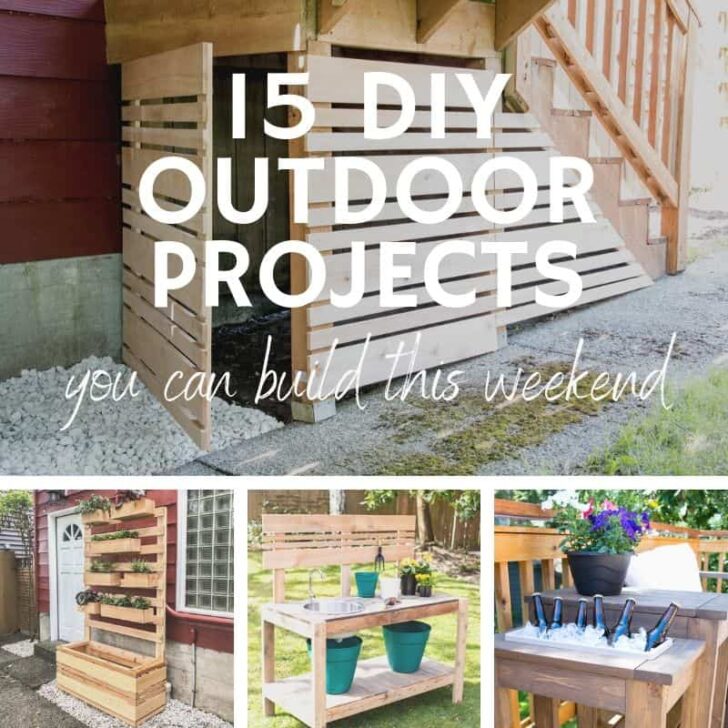 15 DIY outdoor projects you can build this weekend
