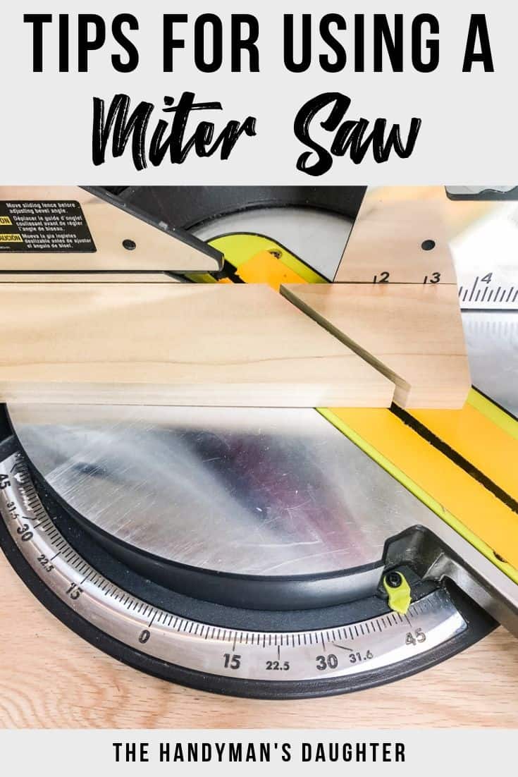 Tips for using a miter saw