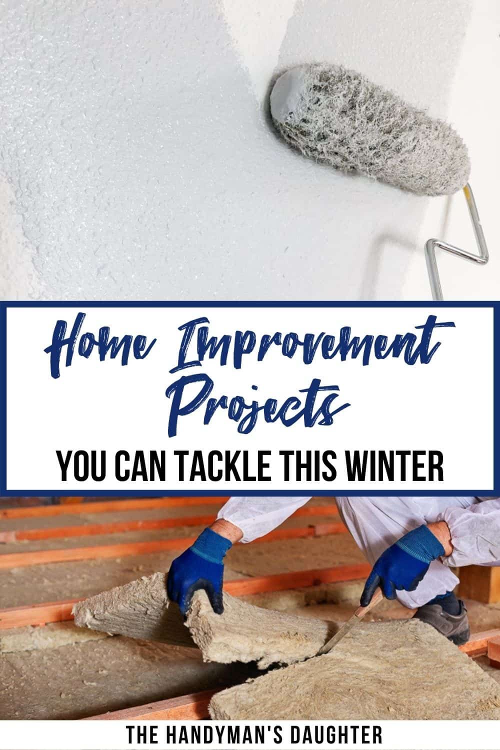 image collage of DIY home improvement projects with text overlay