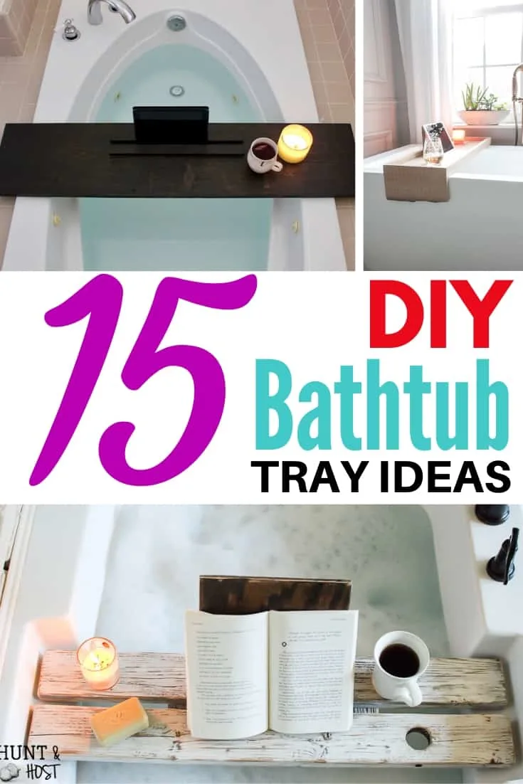15 DIY Bathtub Tray Ideas for a Relaxing Soak - The Handyman's Daughter