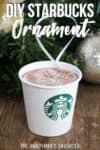 DIY Starbucks ornament