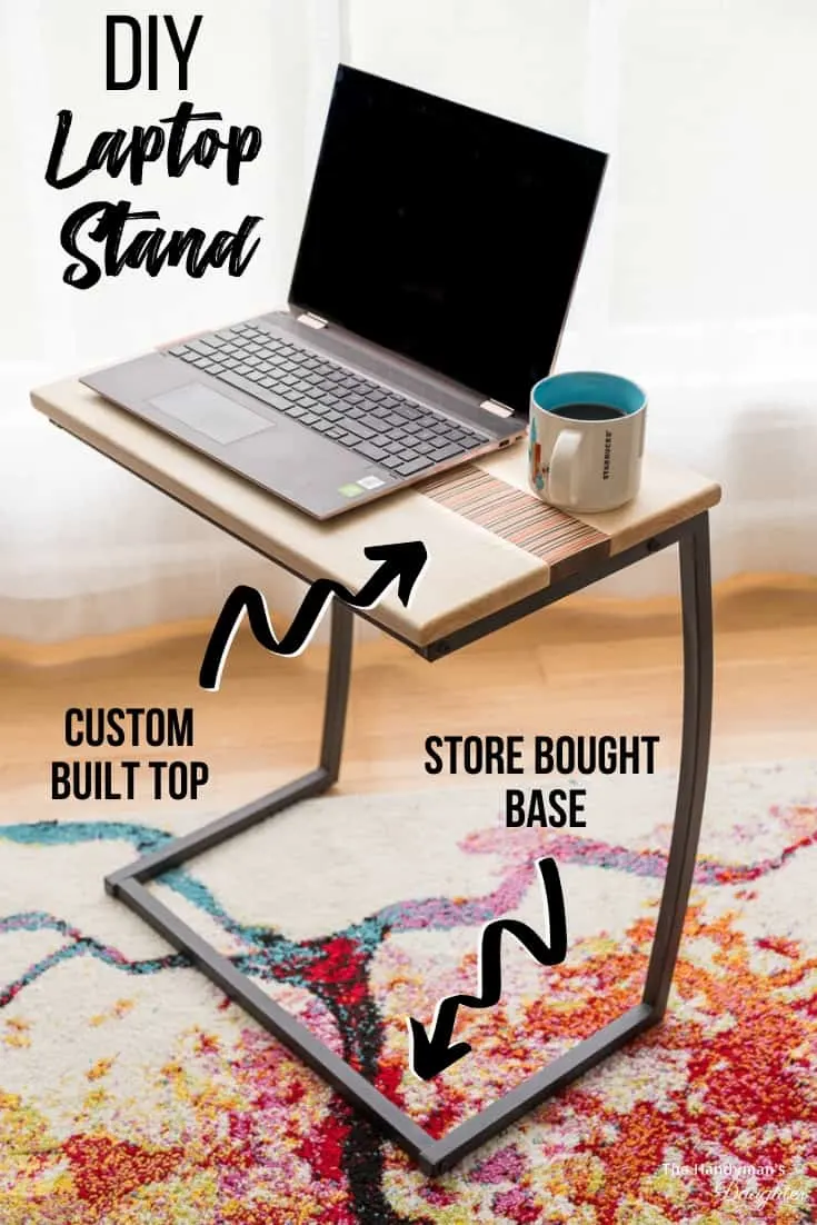 DIY Laptop Stand with store bought base and custom built top