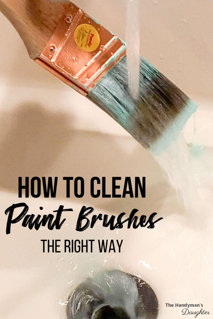How to Clean Paint Brushes [the RIGHT way!] The Handyman's Daughter