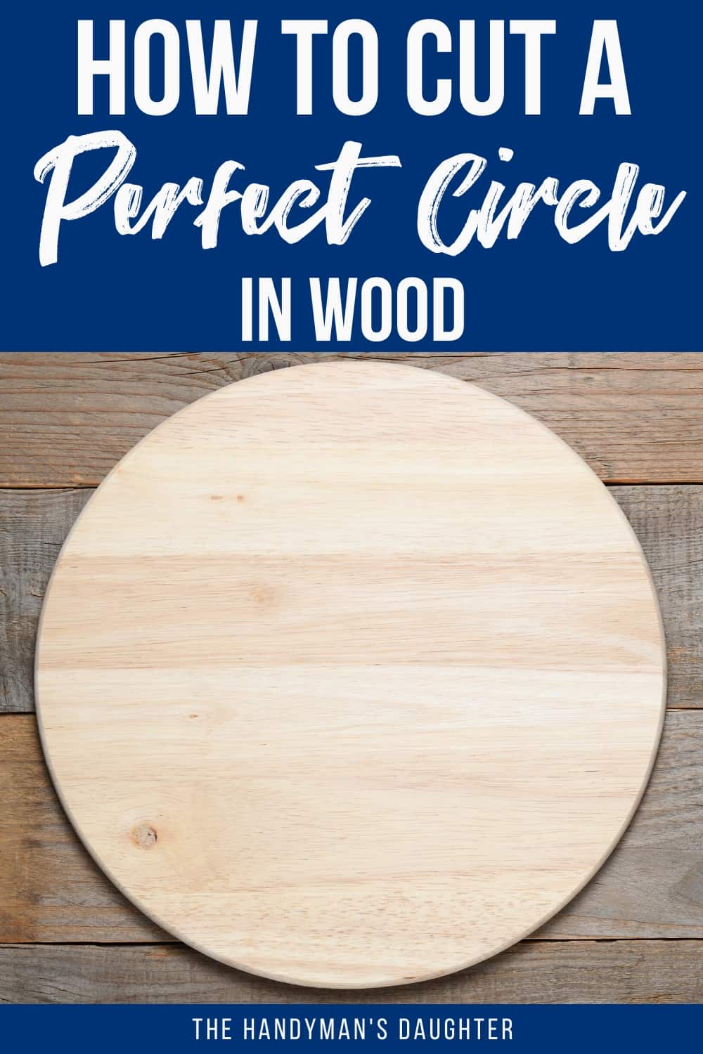 How to cut a circle in wood
