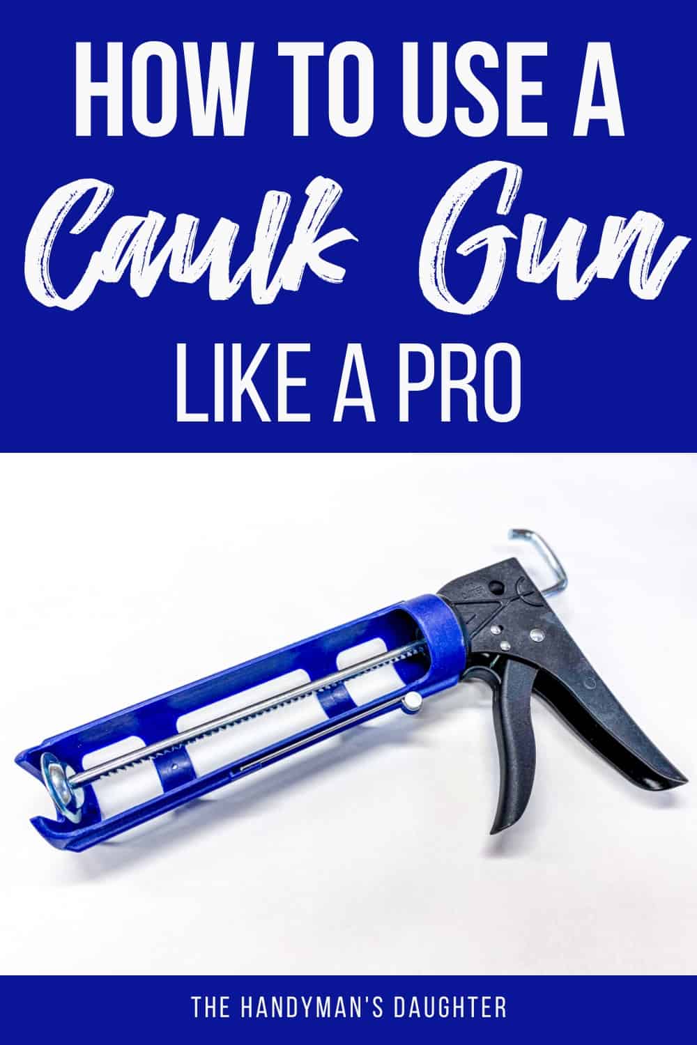 how to use a caulk gun