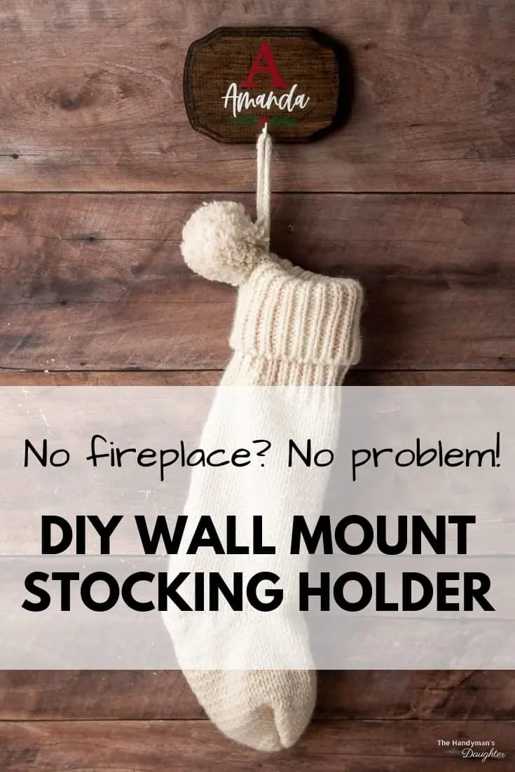DIY wall mount stocking holder