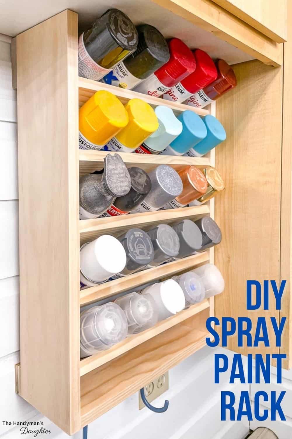 DIY Spray Paint Storage Rack [with plans] - The Handyman's Daughter