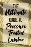pressure treated lumber guide