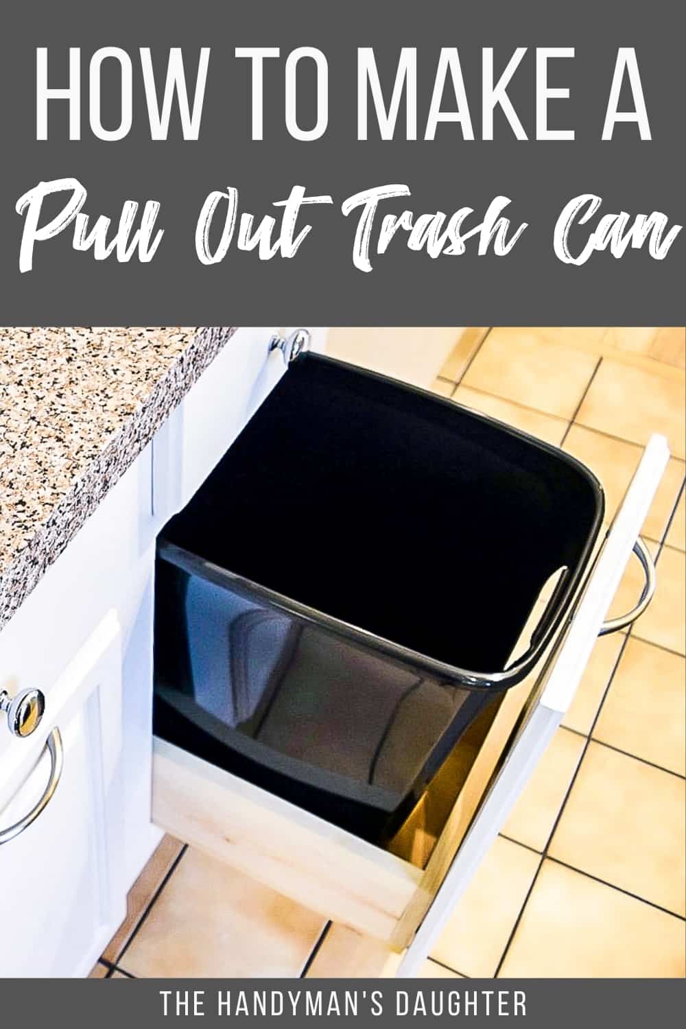 How to Make a Pull Out Trash Can