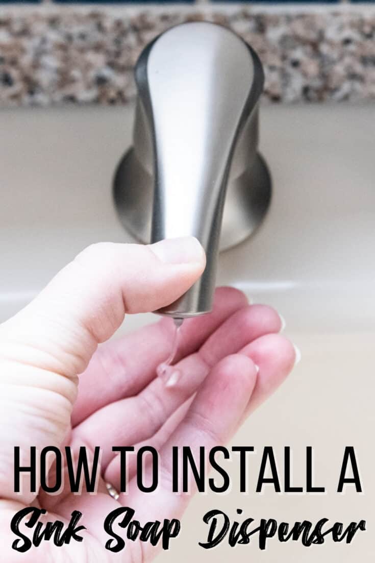 How to Install a Kitchen Sink Soap Dispenser - The Handyman's Daughter