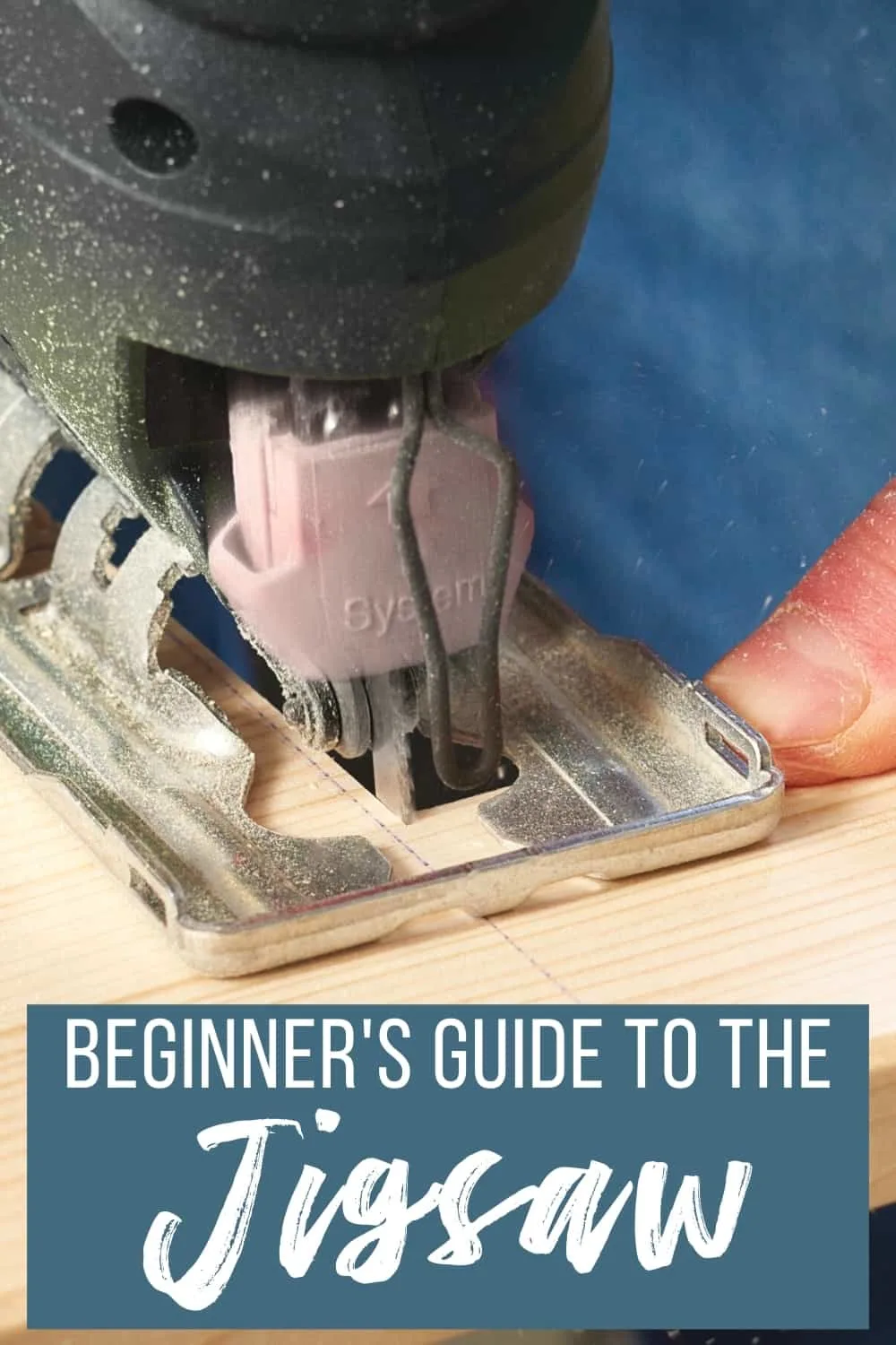beginner's guide to the jigsaw