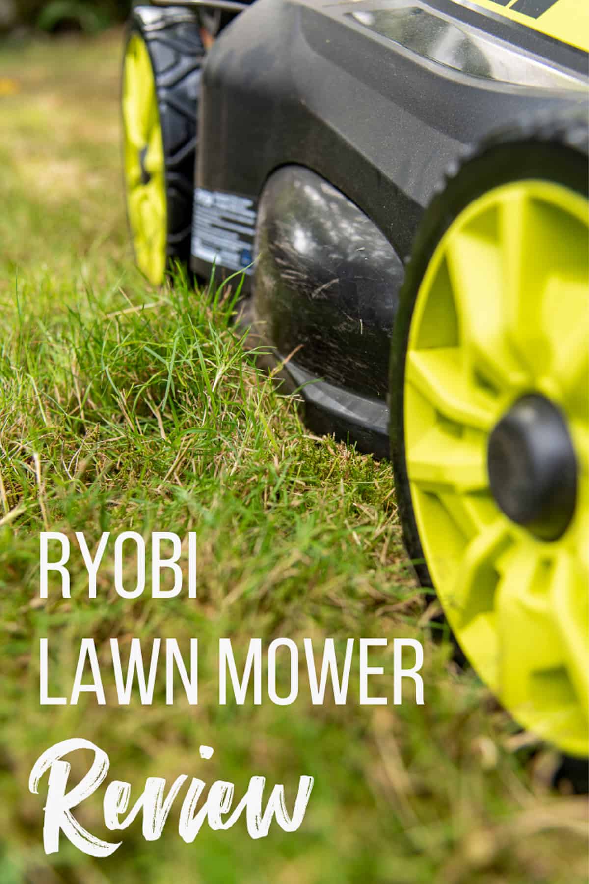 close up of Ryobi self propelled electric lawn mower with text overlay