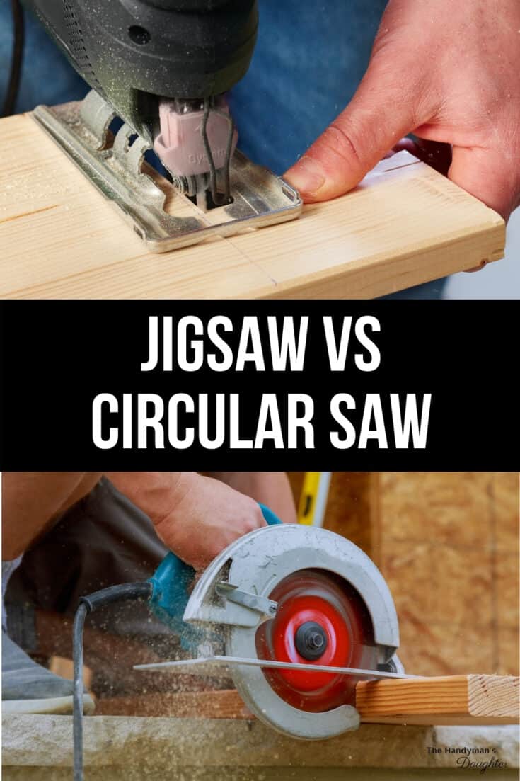 Jigsaw vs Circular Saw What's the Difference? The Handyman's Daughter