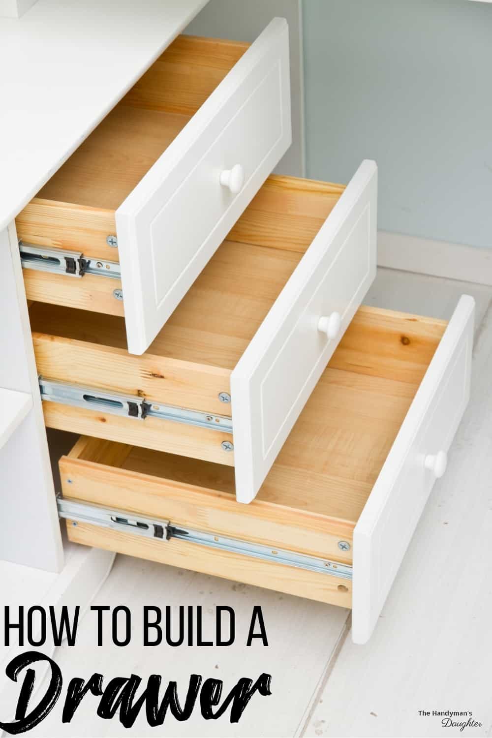 How to Build a Drawer - 3 Different Methods - The Handyman's Daughter