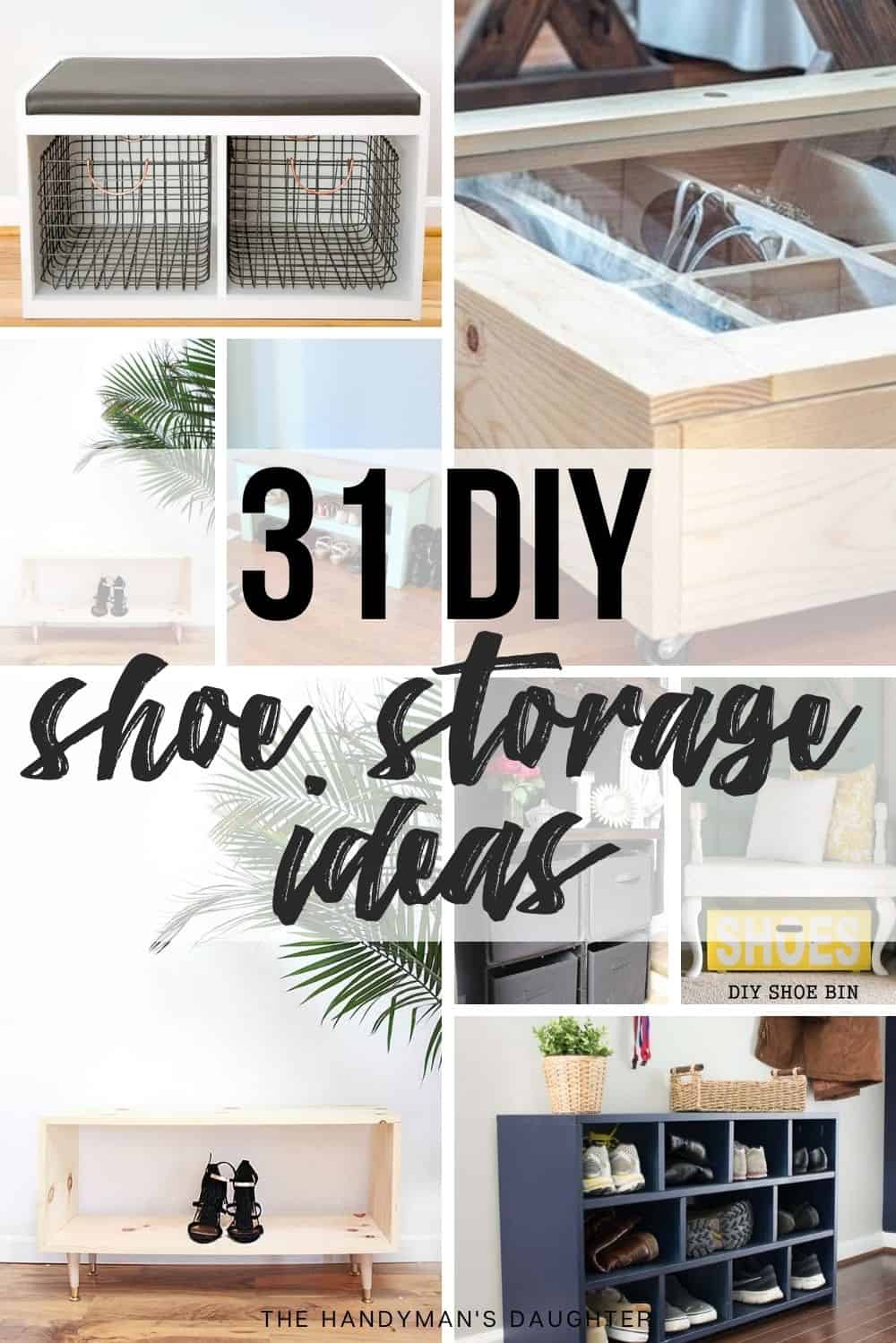 31 DIY shoe storage ideas collage with text overlay