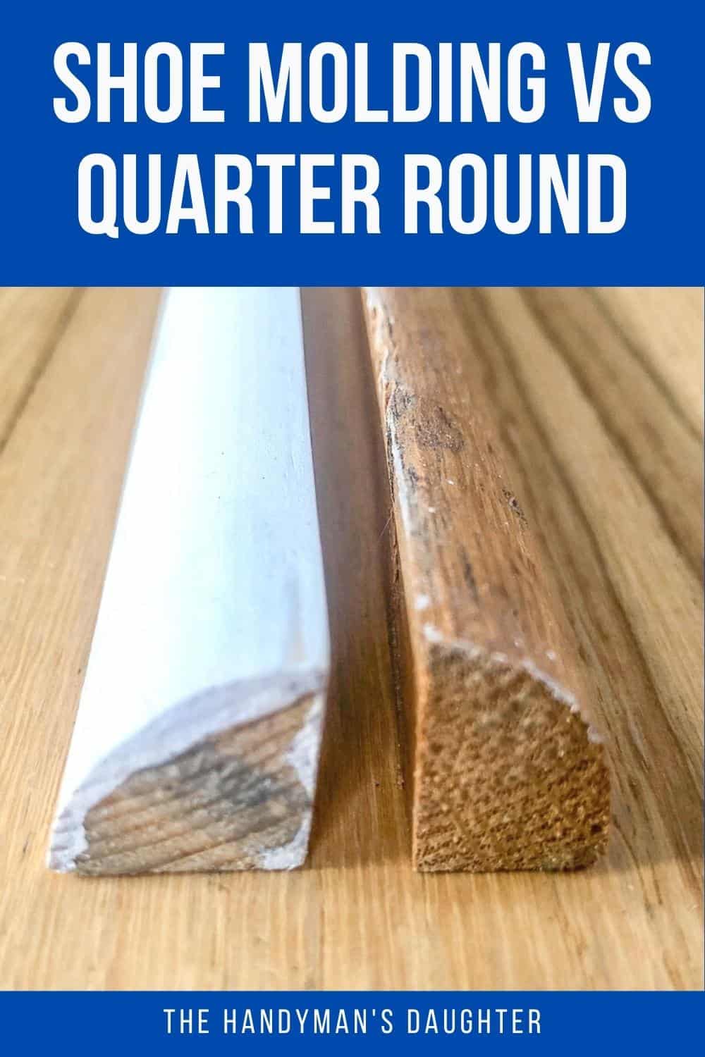 shoe molding vs quarter round comparison with text overlay
