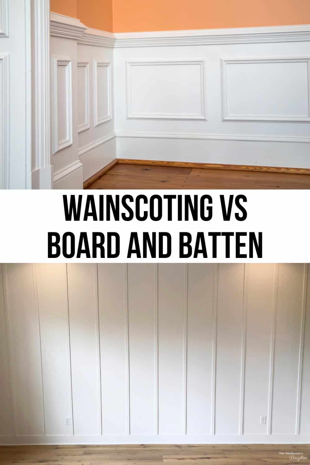Wainscoting vs Board and Batten