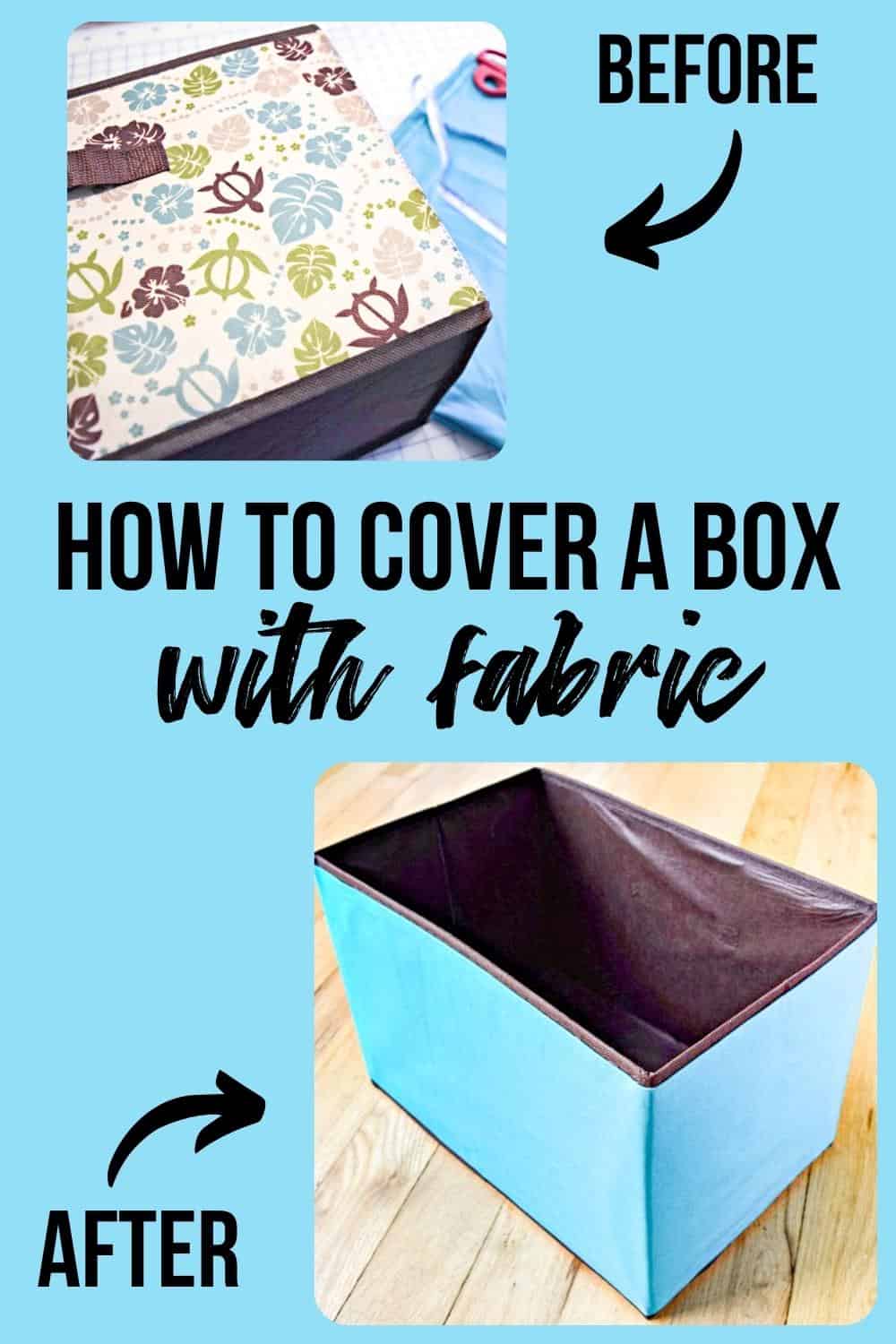 how to cover a box with fabric