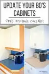 update your 80's cabinets with free printable checklist