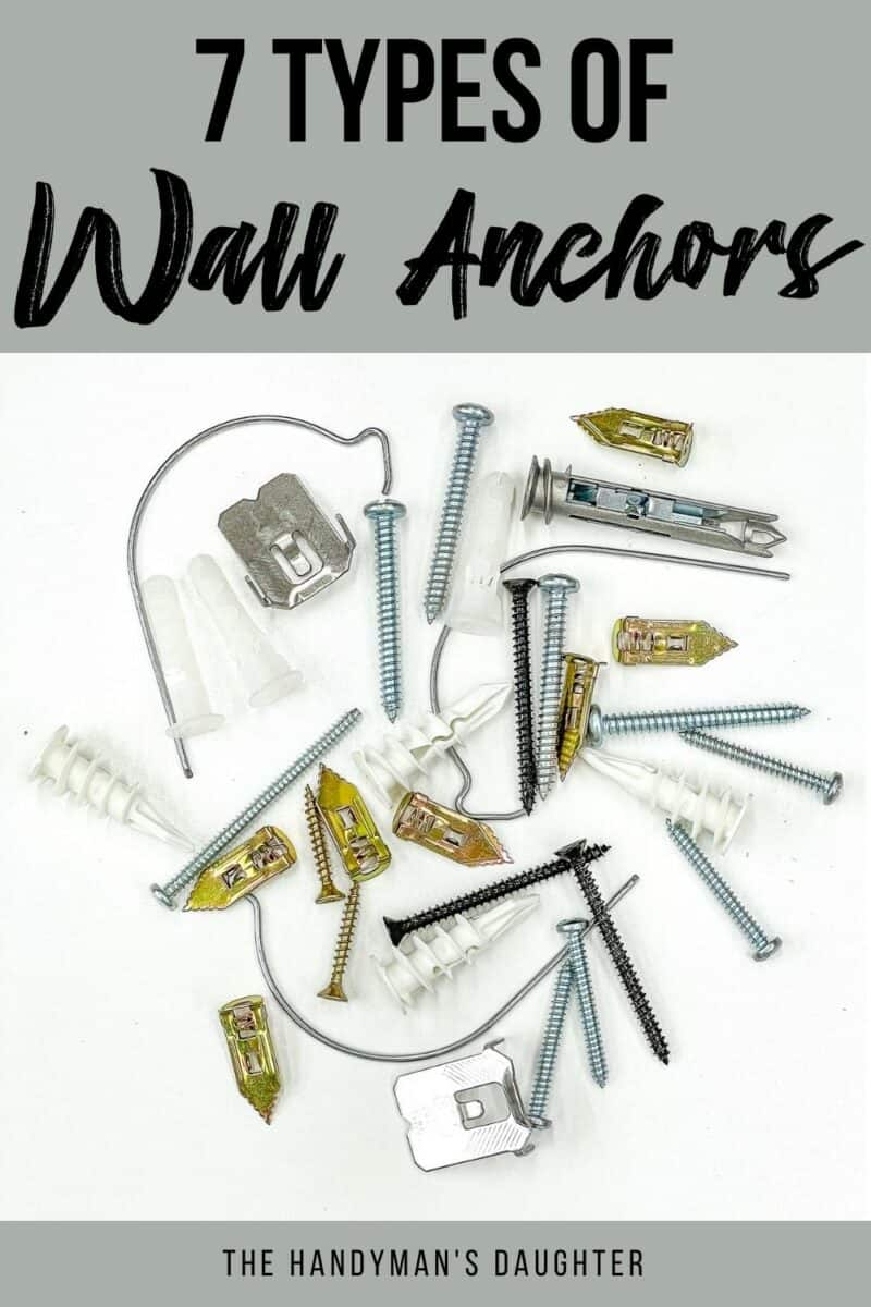 7 Types of Hollow Wall Anchors The Handyman's Daughter