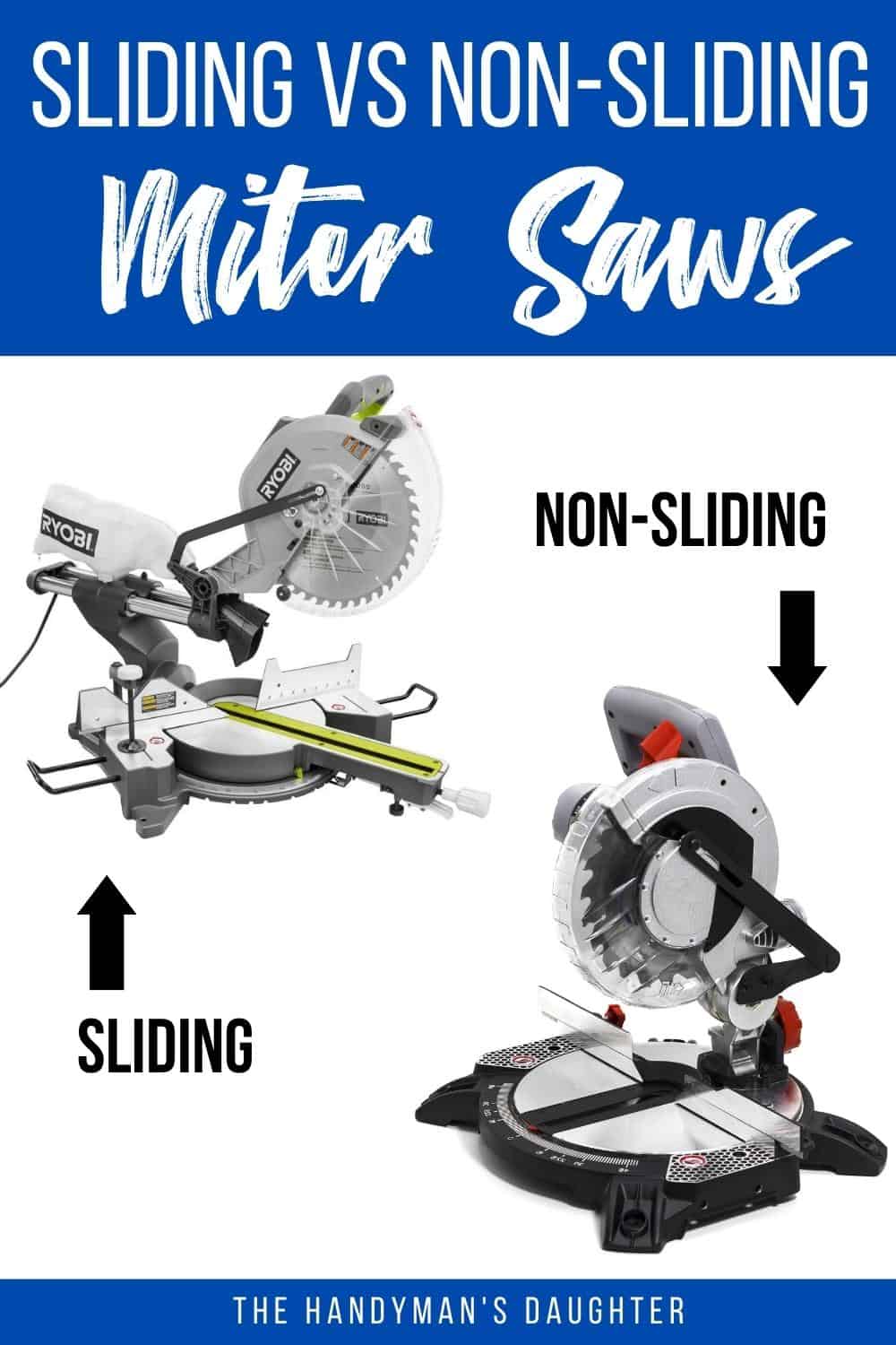 sliding miter saw vs non-sliding miter saw