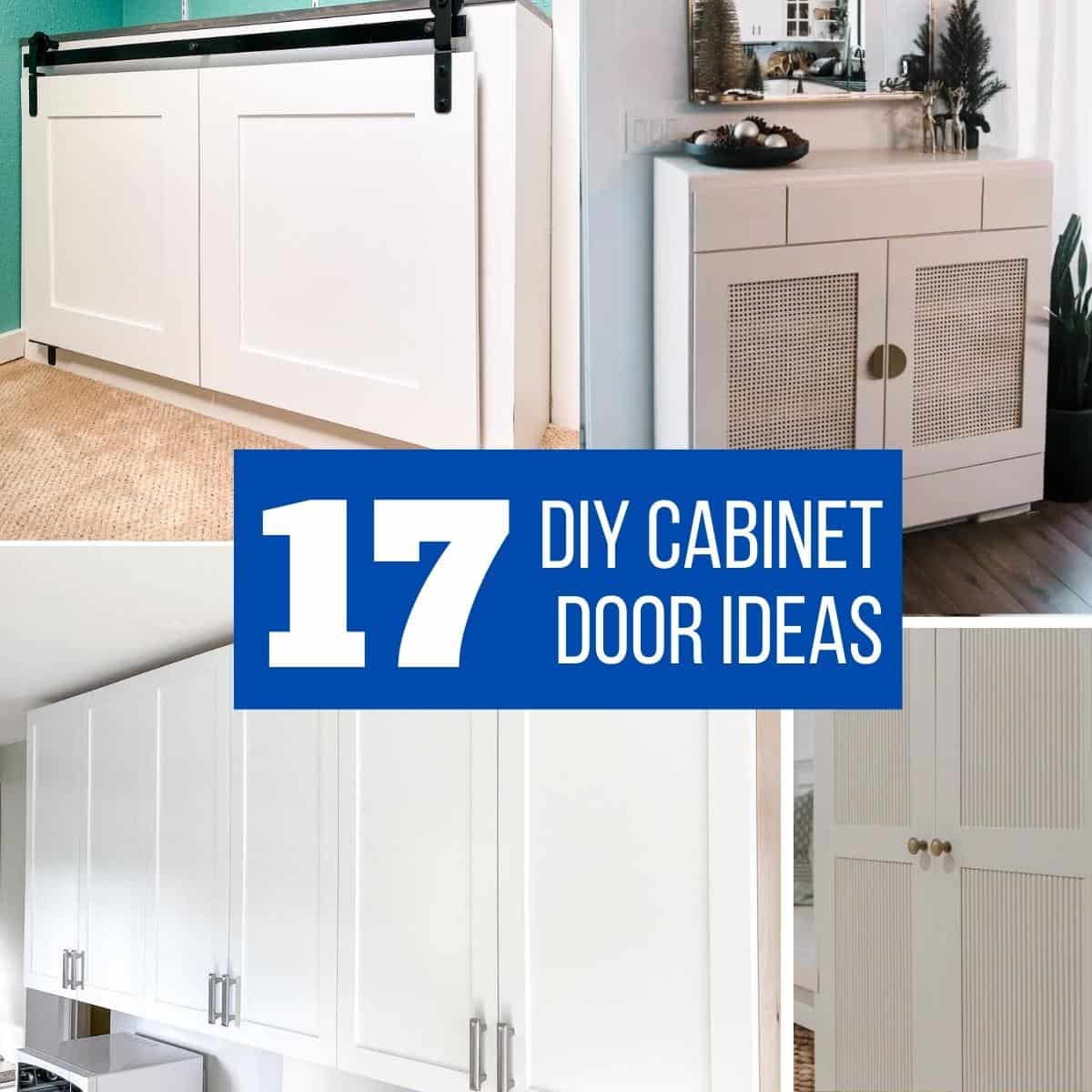 17 Easy DIY Cabinet Door Ideas on a Budget - The Handyman's Daughter