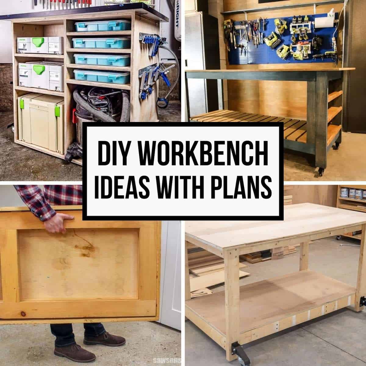Image collage of four DIY workbench ideas with text overlay "DIY workbench ideas with plans"